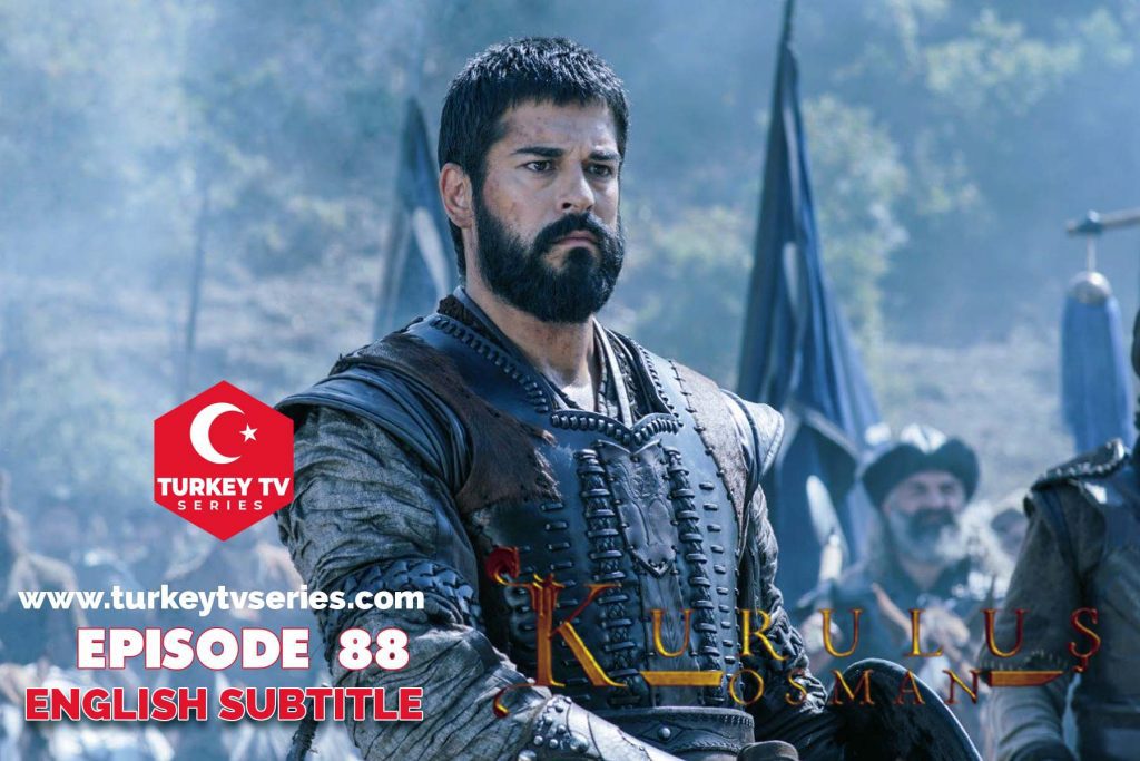 Kurulus Osman Episode 88 English Subtitle Free | Turkey TV Series