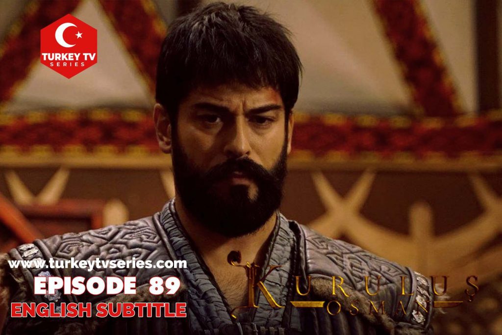 Kurulus Osman Episode 89 English Subtitle Free Turkey TV Series 