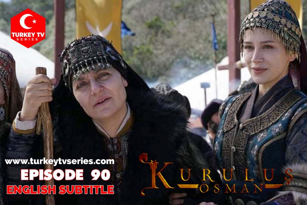 Kurulus Osman Episode 90 English Subtitle Free Turkey TV Series